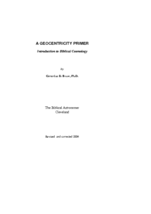 A-GEOCENTRICITY-PRIMER-Introduction-to-Biblical-Cosmology