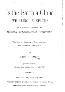 Is The Earth A Globe Whirling In Space (Karl A. Smith)